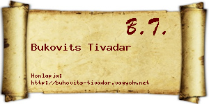 Bukovits Tivadar névjegykártya